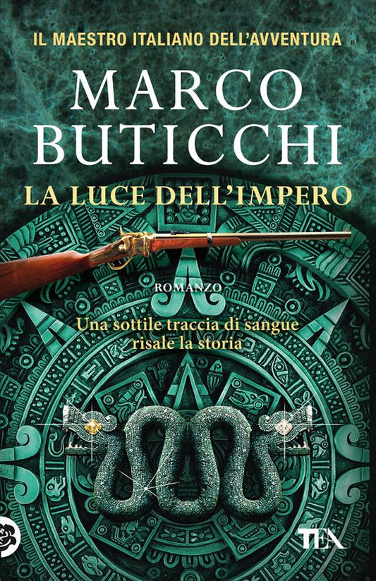 La luce dell'impero. Marco Buticchi