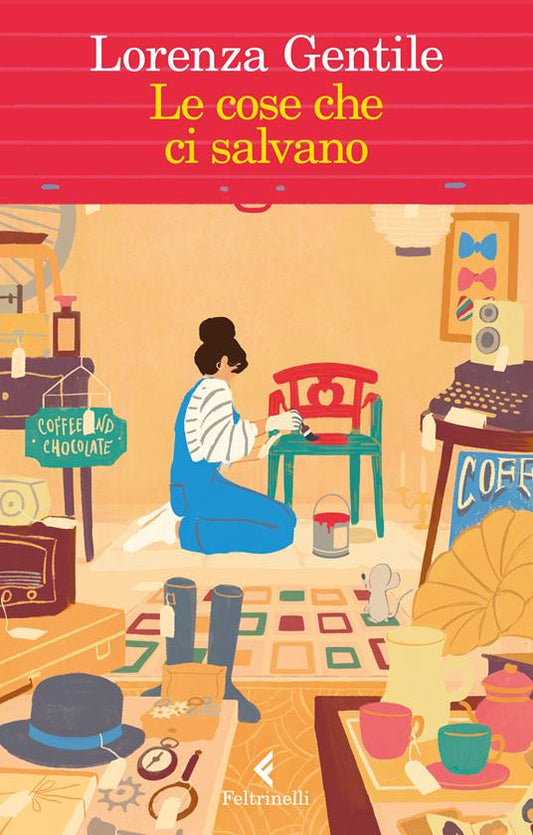 Le cose che ci salvano. Lorenza Gentile